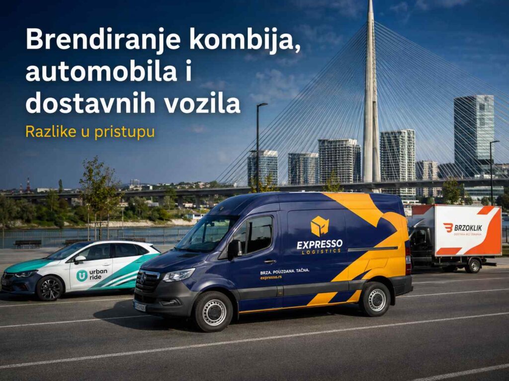 Brendiranje kombija, automobila i dostavnih vozila - Razlike u pristupu