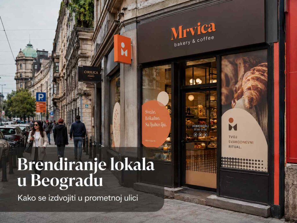 Brendiranje lokala u Beogradu - Kako se izdvojiti u prometnoj ulici